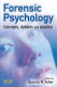 Forensic psychology : concepts, debates, and practice /