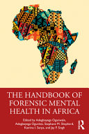 The handbook of forensic mental health in Africa /