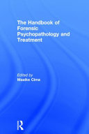 The handbook of forensic psychopathology and treatment /