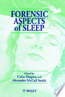 Forensic aspects of sleep /