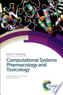 Computational systems pharmacology and toxicology /