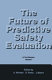 The Future of predictive safety evaluation /