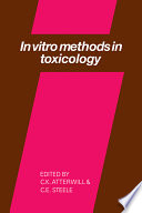 In vitro methods in toxicology /