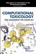 Computational toxicology : risk assessment for chemicals /