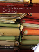History of risk assessment in toxicology /