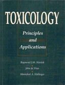 Toxicology : principles and applications /