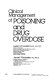 Clinical management of poisoning and drug overdose /