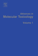 Advances in molecular toxicology /