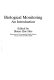 Biological monitoring : an introduction /