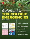 Goldfrank's toxicologic emergencies /