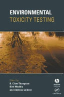 Environmental toxicity testing /