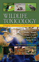 Wildlife toxicology : emerging contaminant and biodiversity issues /