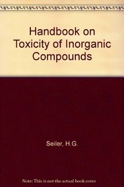 Handbook on toxicity of inorganic compounds /