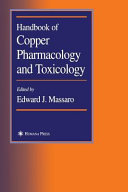 Handbook of copper pharmacology and toxicology /