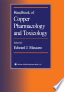 Handbook of copper pharmacology and toxicology /