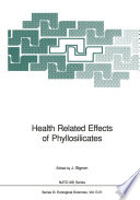 Health related effects of phyllosilicates /