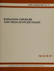 Radiation exposure and high altitude flight.