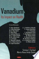 Vanadium : its impact on health /
