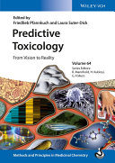 Predictive toxicology : from vision to reality /