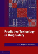 Predictive toxicology in drug safety /