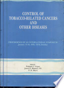 Control of tobacco-related cancers and other diseases : proceedings of an international symposium, January 15-19, 1990, TIFR, Bombay /