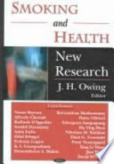 Smoking and health : new research /