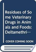 Residues of some veterinary drugs in animals and foods /