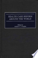 Health care reform around the world /