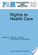 Rights to health care /