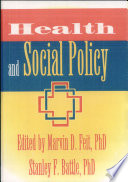 Health and social policy /