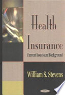 Health insurance : current issues and background /