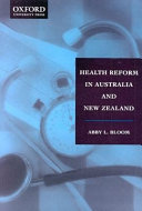 Health reform in Australia and New Zealand /