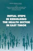 Initial steps in rebuilding the health sector in East Timor /