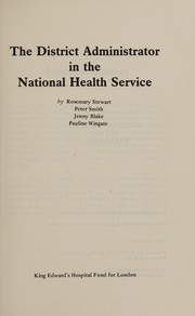 The District administrator in the National Health Service /
