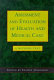 Assessment and evaluation of health and medical care : a methods text /