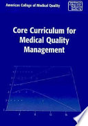 Core curriculum for medical quality management /