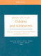 Quality of care for children and adolescents : a review of selected clinical conditions and quality indicators /