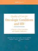 Quality of care for oncologic conditions and HIV : a review of the literature and quality indicators /