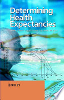 Determining health expectancies /