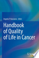 Handbook of Quality of Life in Cancer /
