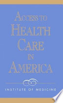Access to health care in America /