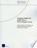 Assessing health and health care in Prince George's County /