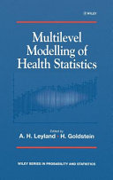 Multilevel modelling of health statistics /