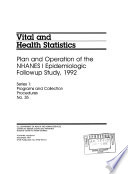 Plan and operation of the NHANES I Epidemiologic Followup Study, 1992.