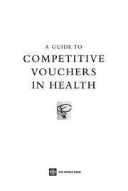 A guide to competitive vouchers in health.