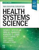 Health systems science /