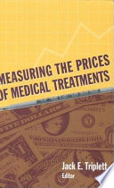 Measuring the prices of medical treatments /