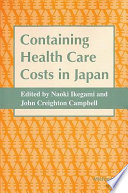 Containing health care costs in Japan /