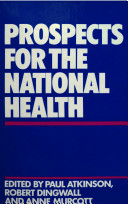 Prospects for the national health /