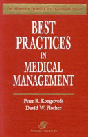 Best practices in medical management /